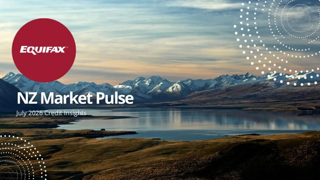 NZ Market Pulse (Equifax) – July 2026